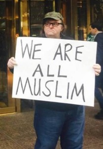 Michael Moore is as Muslim as he is Catholic. He supports LGBT lifestyles, abortion and contraception. 